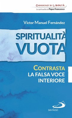 Cover Spiritualità vuota. Contrasta la falsa voce interiore (eBook, ePUB)