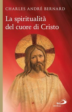La spiritualità del cuore di Cristo (eBook, ePUB) Cover La spiritualità del cuore di Cristo (eBook, ePUB)