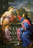 Un cuore nuovo (eBook, ePUB)
