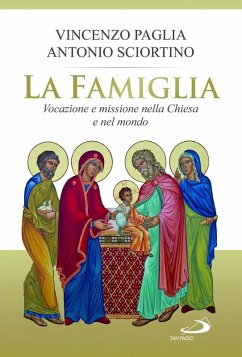 Cover La famiglia. Vocazione e missione nella Chiesa e nel mondo (eBook, ePUB)