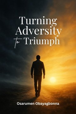 Cover Turning Adversity to Triumph (eBook, ePUB)