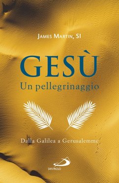 Gesù. Un pellegrinaggio 2 (eBook, ePUB) - Martin, James