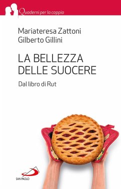 La bellezza delle suocere. Dal libro di Rut (eBook, ePUB) Cover La bellezza delle suocere. Dal libro di Rut (eBook, ePUB)