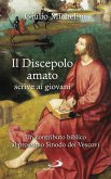 Il Discepolo amato scrive ai giovani (eBook, ePUB)