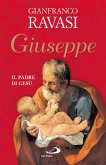 Giuseppe. Il padre di Gesù (eBook, ePUB)