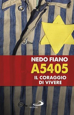 A5405 Il coraggio di vivere (eBook, ePUB) - Fiano, Nedo