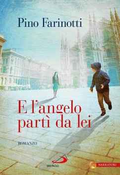 E l'angelo partì da lei (eBook, ePUB) - Farinotti, Pino