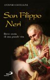 San Filippo Neri. Breve storia di una grande vita (eBook, ePUB)