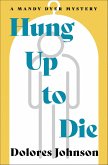 Hung Up to Die (eBook, ePUB)