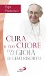 Cura il tuo cuore con la gioia di Gesù... - Bild 1