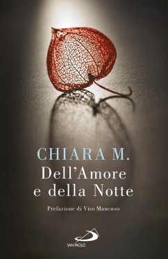 Dell'Amore e della Notte (eBook, ePUB) - M., Chiara