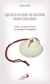 Quello che le guide non dicono (eBook, ePUB)
