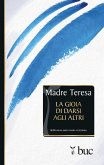 La gioia di darsi agli altri (eBook, ePUB)