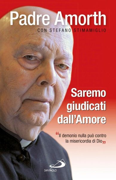 Saremo giudicati dall'amore. 