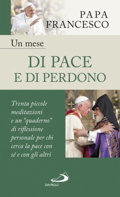 Un mese di pace e di perdono (eBook, ePUB) - Papa Francesco