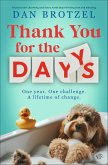 Thank You for the Days (eBook, ePUB) Thank You for the Days (eBook, ePUB)