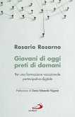 Giovani di oggi, preti di domani (eBook, ePUB)