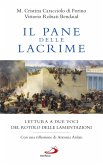 Il pane delle lacrime (eBook, ePUB) Il pane delle lacrime (eBook, ePUB)