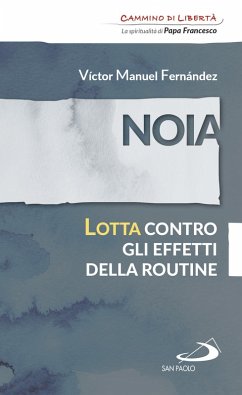 Cover Noia. Lotta contro gli effetti della routine (eBook, ePUB)