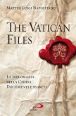 The Vatican Files. La diplomazia della Chiesa. Documenti e segreti (eBook, ePUB) The Vatican Files. La diplomazia della Chiesa. Documenti e segreti (eBook, ePUB)