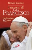 I racconti di Papa Francesco. Una biografia in 80 parole (eBook, ePUB)