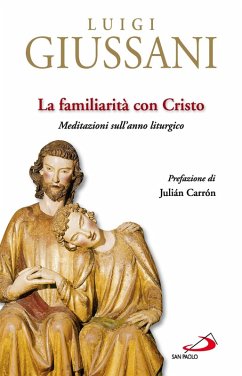 La Familiarità con Cristo (eBook, ePUB) - Giussani, Luigi