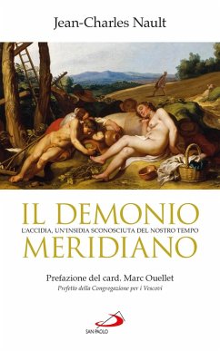 Cover Il demonio meridiano. L'accidia, un'insidia sconosciuta del nostro tempo (eBook, ePUB)