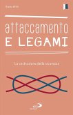Attaccamento e legami (eBook, ePUB)
