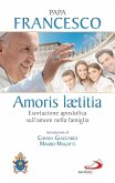 Amoris laetitia. Esortazione apostolica sull'amore nella famiglia. Introduzione di Chiara Giaccardi e Mauro Magatti (eBook, ePUB) Amoris laetitia. Esortazione apostolica sull'amore nella famiglia. Introduzione di Chiara Giaccardi e Mauro Magatti (eBook, ePUB)