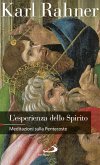 L'esperienza dello Spirito. Meditazioni sulla Pentecoste (eBook, ePUB)