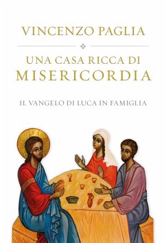 Cover Una casa ricca di misericordia. Il Vangelo di Luca in famiglia (eBook, ePUB)