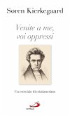 Venite a me, voi oppressi (eBook, ePUB)