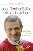 Don Tonino Bello visto da vicino (eBook, ePUB)