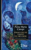 Voglio cercare l'amato del mio cuore (eBook, ePUB) Voglio cercare l'amato del mio cuore (eBook, ePUB)