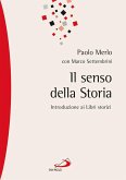 Il senso della storia. Introduzione ai Libri storici (eBook, ePUB)