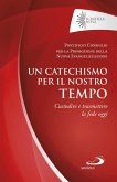 Un catechismo per il nostro tempo (eBook, ePUB)