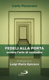 Fedeli alla porta (eBook, ePUB)