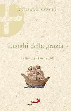 Luoghi della grazia (eBook, ePUB) - Zanchi, Giuliano