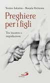 Preghiere per i figli (eBook, ePUB)