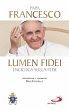 Lumen fidei. Enciclica sulla fede... - Bild 1