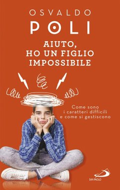 Cover Aiuto, ho un figlio impossibile (eBook, ePUB)