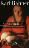 Attesa e gioia. Meditazioni sull'Avvento e sul Natale (eBook, ePUB)