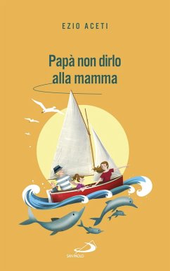 Cover Papà non dirlo alla mamma (eBook, ePUB)