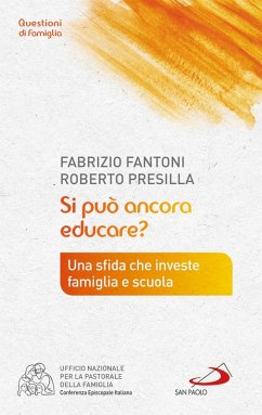 Cover Si può ancora educare? Una sfida che investe famiglia e scuola (eBook, ePUB)