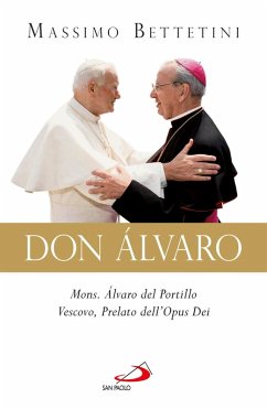 Cover Don Alvaro. Mons. Álvaro del Portillo Vescovo, Prelato dell'Opus Dei (eBook, ePUB)