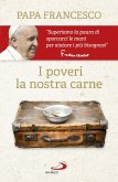 I poveri la nostra carne (eBook, ePUB)