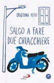 Salgo a fare due chiacchiere (eBook, ePUB) Salgo a fare due chiacchiere (eBook, ePUB)