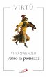 Verso la pienezza. Virtù (eBook, ePUB) - Bild 1