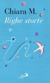 Righe storte. Piccoli esercizi di speranza (eBook, ePUB)