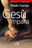Gesù impara (eBook, ePUB) Gesù impara (eBook, ePUB)